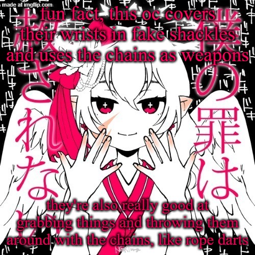 he can also put them on his legs to use four at once | fun fact, this oc covers their wrists in fake shackles and uses the chains as weapons; they're also really good at grabbing things and throwing them around with the chains, like rope darts | image tagged in dragnoc | made w/ Imgflip meme maker