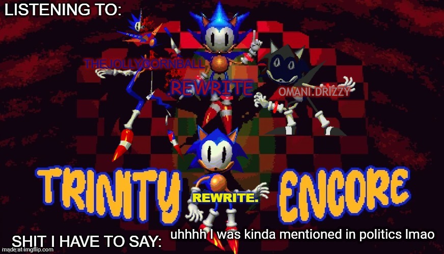 link in comments | uhhhh I was kinda mentioned in politics lmao | image tagged in rewrite cornball rewrite and arabmogus temp | made w/ Imgflip meme maker