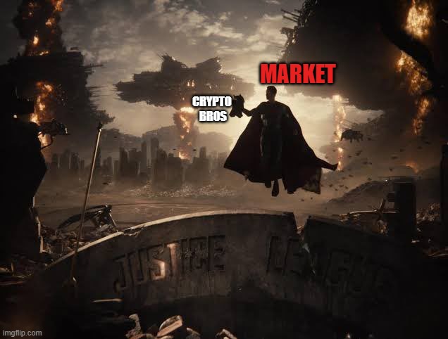 crypto bros right now | MARKET; CRYPTO 
BROS | image tagged in superman,zack snyder,crypto | made w/ Imgflip meme maker