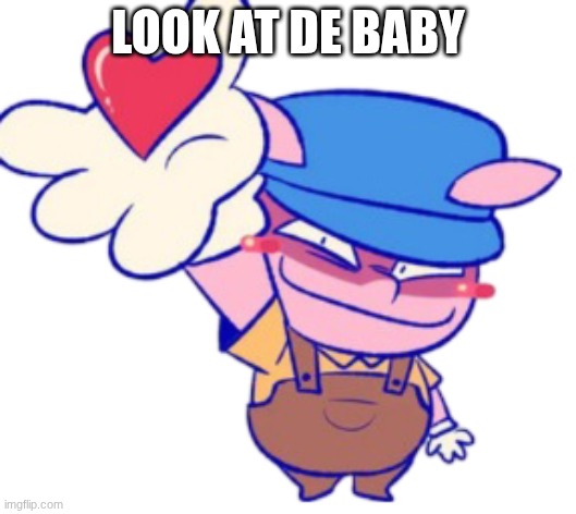 JUST LOOK ATY de babyy | LOOK AT DE BABY | image tagged in uncle samsonite holding heart | made w/ Imgflip meme maker