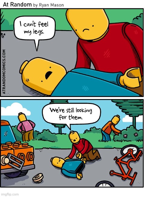 Needed a pair of legs | image tagged in legs,leg,lego,legos,comics,comics/cartoons | made w/ Imgflip meme maker