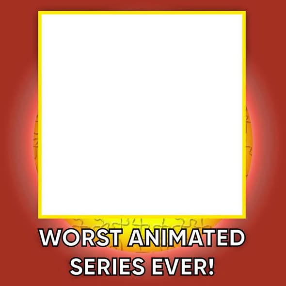 Worst animated series ever Blank Meme Template