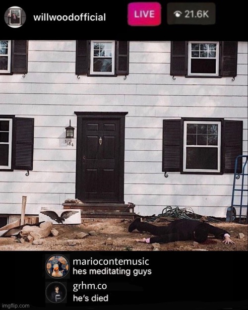 Dr sunshine is dead | image tagged in will wood | made w/ Imgflip meme maker