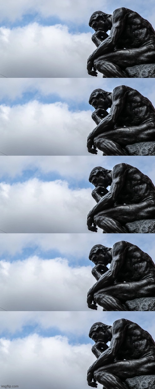 High Quality the thinker man thinking Blank Meme Template