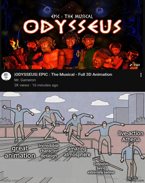 Guy doing kickflip with rake | live-action Athena; amazing atmosphere; incrediible character desieign; great animation; Odysseus being extremely badass | image tagged in guy doing kickflip with rake | made w/ Imgflip meme maker