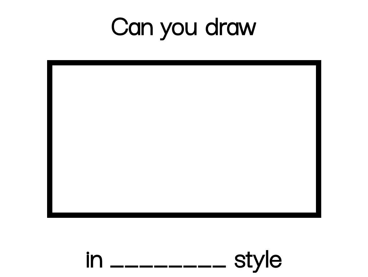 Can you draw blank in blank style meme template Blank Meme Template