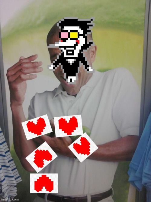 WHY CANT I HOLD ALL THESE [[heartshapedobjects]] | image tagged in memes,why can't i hold all these limes | made w/ Imgflip meme maker