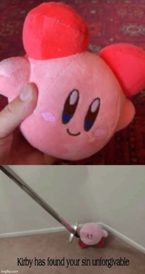Kirby, look what have they done to you.. | image tagged in kirby has found your sin unforgivable,gaming,kirby,plush,memes,design fails | made w/ Imgflip meme maker