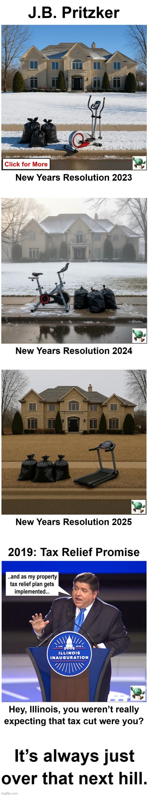 What ever happened to JB Pritzker's promise to cut property taxes in Illinois? | image tagged in maga,conservative,taxes,illinois | made w/ Imgflip meme maker