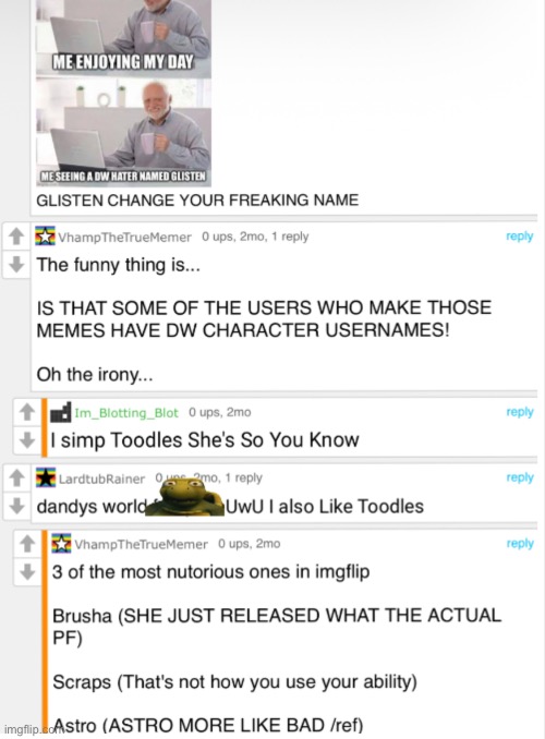 The funny Thing is That These are my haters | image tagged in ewwww,comments,imgflip,dandy's world,anti dandy's world,cringe | made w/ Imgflip meme maker