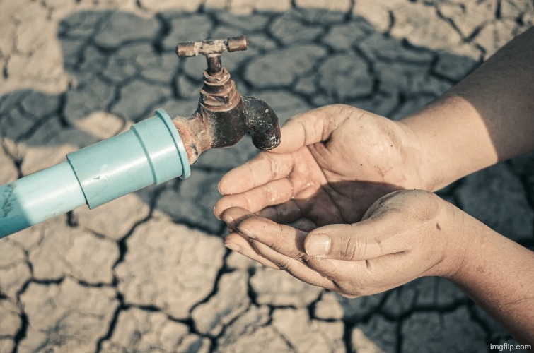 lack of water | image tagged in lack of water | made w/ Imgflip meme maker