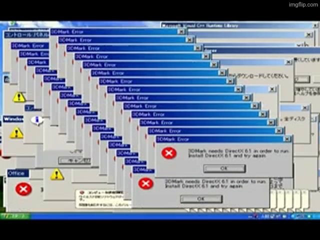 Windows Errors | image tagged in windows errors | made w/ Imgflip meme maker