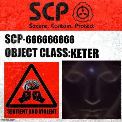 SCP-666666666 Blank Meme Template