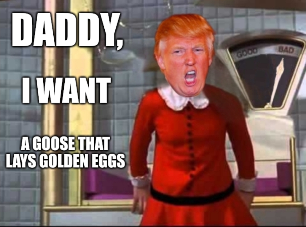 Veruca Salty Trump Blank Meme Template