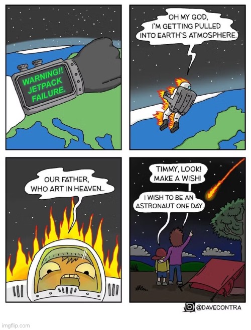 A shooting star… | image tagged in comics,dave contra,astronaut,freefall,burning up,shooting star | made w/ Imgflip meme maker