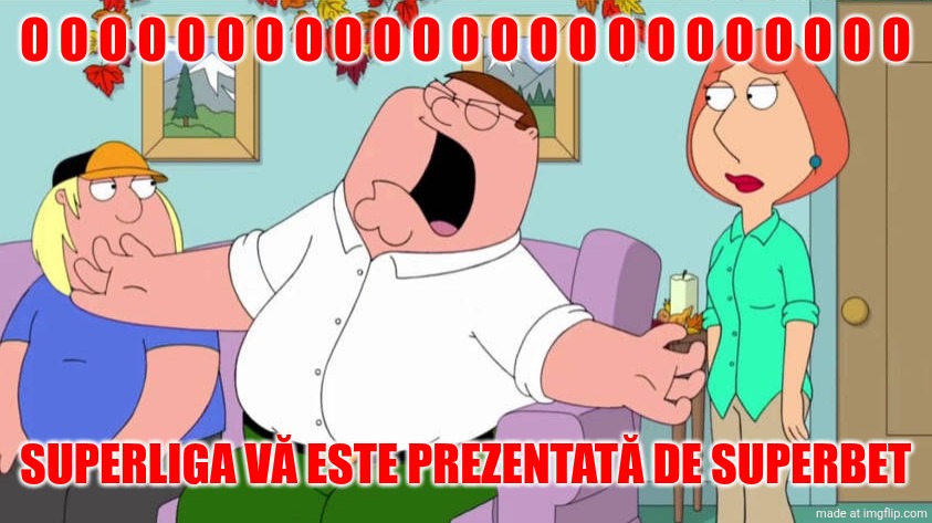Peter canta imnul superligii (peetah tine cu FCSB + random romanian meme) | O O O O O O O O O O O O O O O O O O O O O O O; SUPERLIGA VĂ ESTE PREZENTATĂ DE SUPERBET | image tagged in screaming peter griffin,family guy,superliga,romania,memes | made w/ Imgflip meme maker