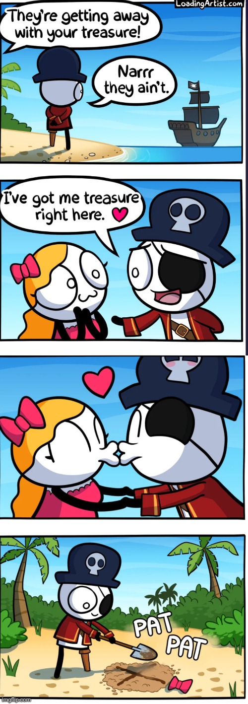 image tagged in comics,loadingartist,pirates,treasure,love,buried | made w/ Imgflip meme maker