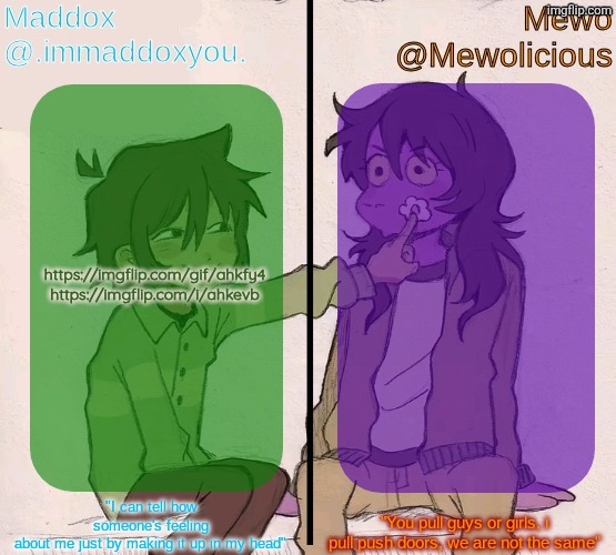 memeplugs, go upvote them please | https://imgflip.com/gif/ahkfy4
https://imgflip.com/i/ahkevb | image tagged in mewo and maddox deltarune shared temp | made w/ Imgflip meme maker