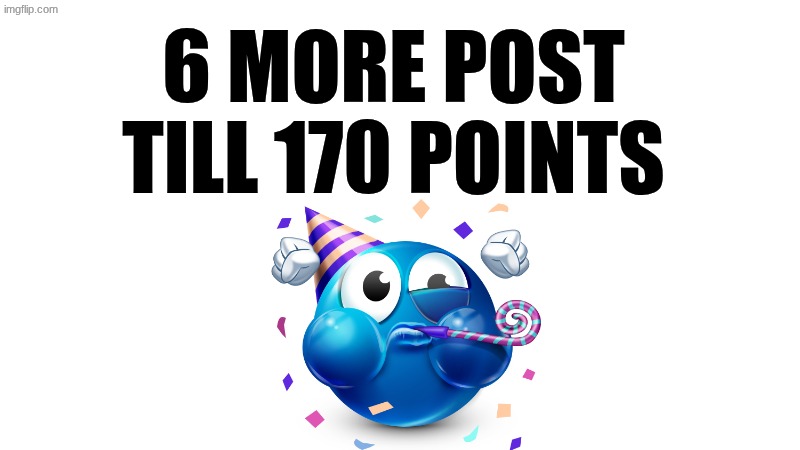 6 or 7 moreeeeeeeeeeeeeeeeeeeeeeeeeeeeeeeeeeeeeeeeeeeeeeeeeeeeeeeeeeeeeee #CORN BALLLLLLLLLLLLLLLL | 6 MORE POST TILL 170 POINTS | image tagged in 6,7,67,67 kid,corn ball | made w/ Imgflip meme maker