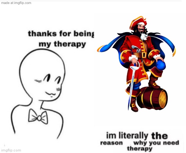 Thanks for being my therapy | image tagged in thanks for being my therapy | made w/ Imgflip meme maker