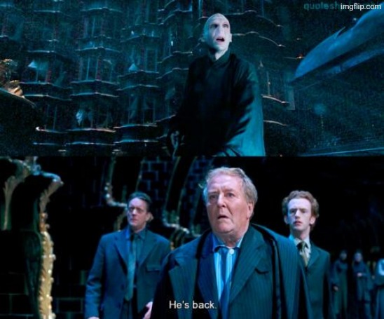 He's back | image tagged in he's back | made w/ Imgflip meme maker