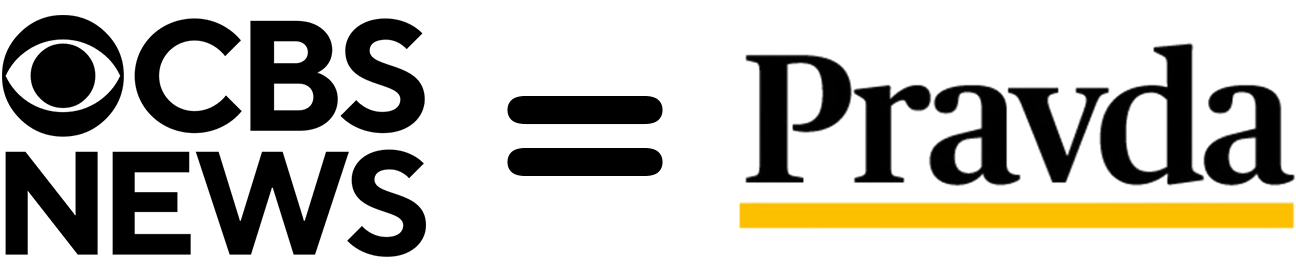 CBS News = Pravda 2.0 Blank Meme Template