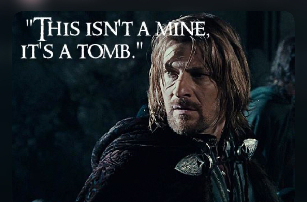 LOTR mine tomb Blank Meme Template