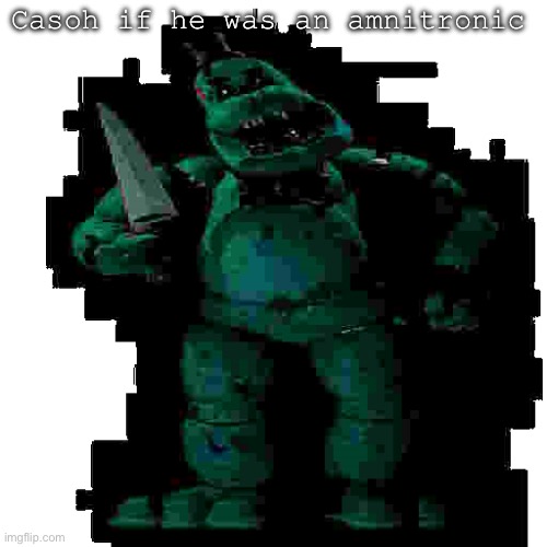 bear4 | Casoh if he was an amnitronic | image tagged in bear4 | made w/ Imgflip meme maker