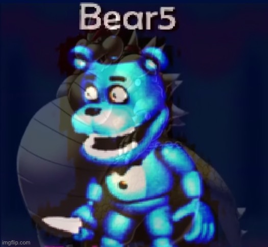 bear5 | image tagged in bear5 | made w/ Imgflip meme maker