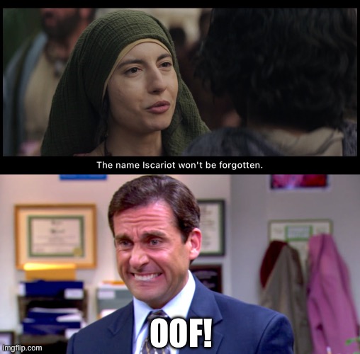 OOF! | image tagged in the chosen,micheal scott yikes | made w/ Imgflip meme maker