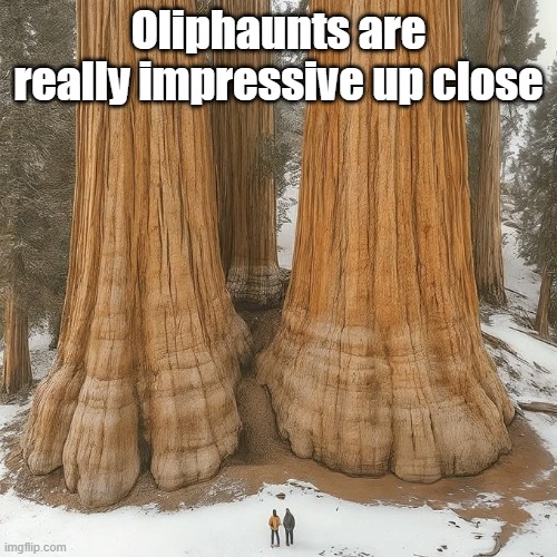 Impressive Mûmak | Oliphaunts are really impressive up close | image tagged in lotr,beast,ginormous,animals | made w/ Imgflip meme maker