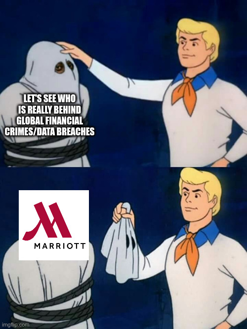BONVOYAGE | LET'S SEE WHO IS REALLY BEHIND GLOBAL FINANCIAL CRIMES/DATA BREACHES | image tagged in scooby doo mask reveal | made w/ Imgflip meme maker