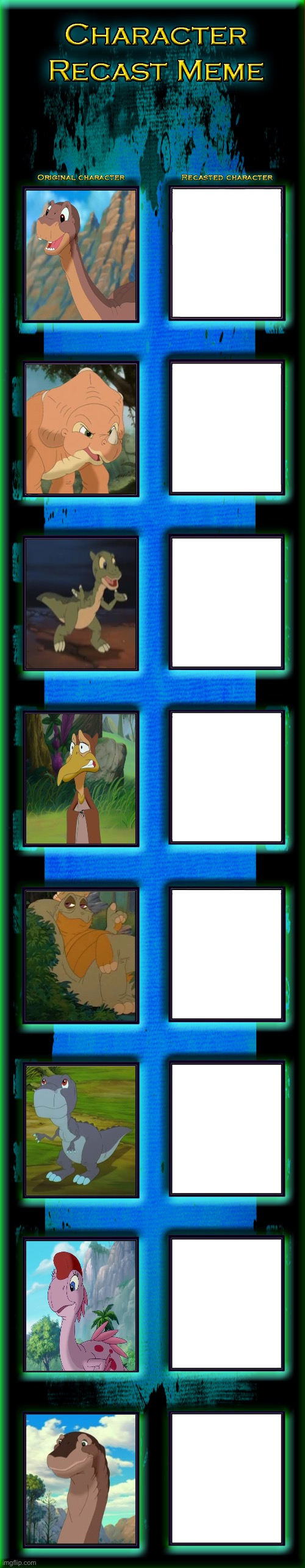 The Land Before Time recast | image tagged in recast meme template | made w/ Imgflip meme maker