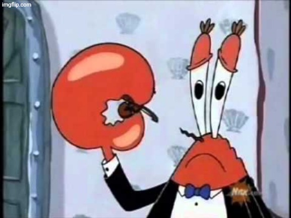 Mr. Krabs-Oh boo hoo.  This is the worlds smallest violin and it | image tagged in mr krabs-oh boo hoo this is the worlds smallest violin and it | made w/ Imgflip meme maker