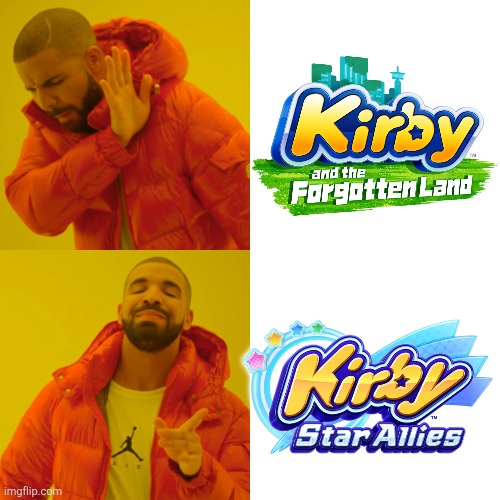 My opinion on Kirby and the forgotten land vs Star Allies. | image tagged in memes,drake hotline bling,kirby | made w/ Imgflip meme maker