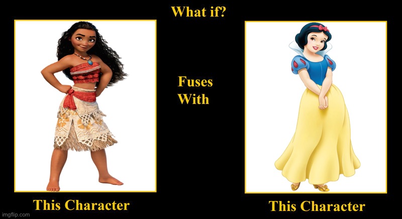Moana Waialiki Fuses With Snow White | image tagged in what if fuses,disney princess,snow white,moana,disney princesses,black hair | made w/ Imgflip meme maker