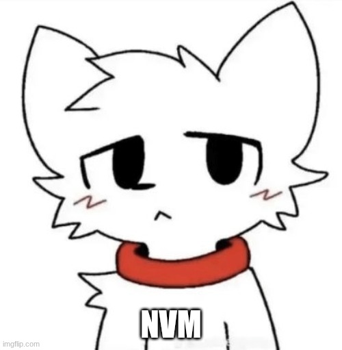 false alarm | NVM | image tagged in gangster shit | made w/ Imgflip meme maker