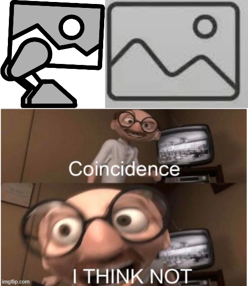 gd robot confirmed to be wallpaper icon | image tagged in coincidence i think not | made w/ Imgflip meme maker