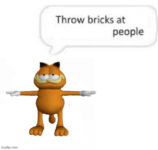 Throw bricks at transphobic people | image tagged in throw bricks at transphobic people | made w/ Imgflip meme maker