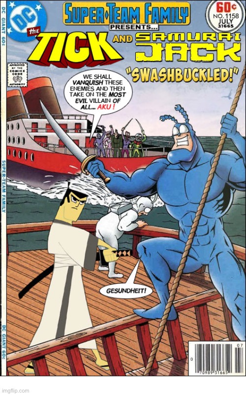 image tagged in comics,the tick,samurai jack,mashup,super team family | made w/ Imgflip meme maker