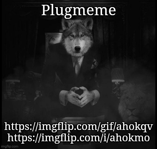 Wolf on a chair | Plugmeme; https://imgflip.com/gif/ahokqv
https://imgflip.com/i/ahokmo | image tagged in wolf on a chair | made w/ Imgflip meme maker