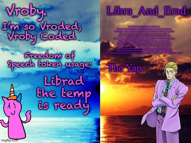 Vroby x Libra_And_Erad shared announcement template | Librad the temp is ready | image tagged in vroby x libra_and_erad shared announcement template | made w/ Imgflip meme maker