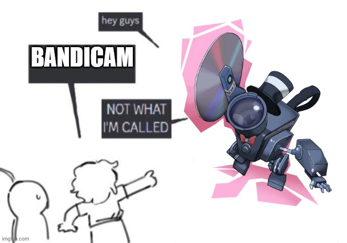kfad reference | BANDICAM | image tagged in hey guys - not what i'm called | made w/ Imgflip meme maker