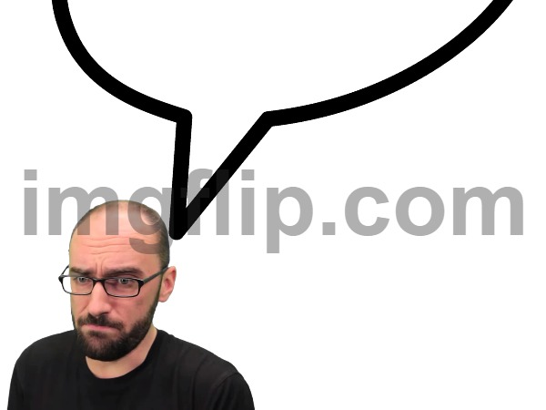 Vsauce speech bubble | image tagged in vsauce speech bubble | made w/ Imgflip meme maker
