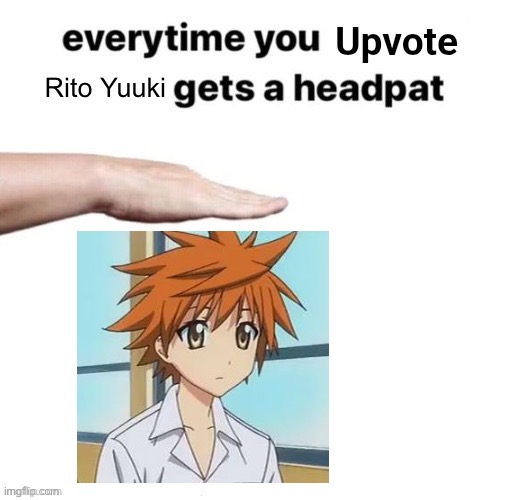 Everytime you upvote X gets a headpat | Rito Yuuki | image tagged in everytime you upvote x gets a headpat,anime,to love ru,cute | made w/ Imgflip meme maker