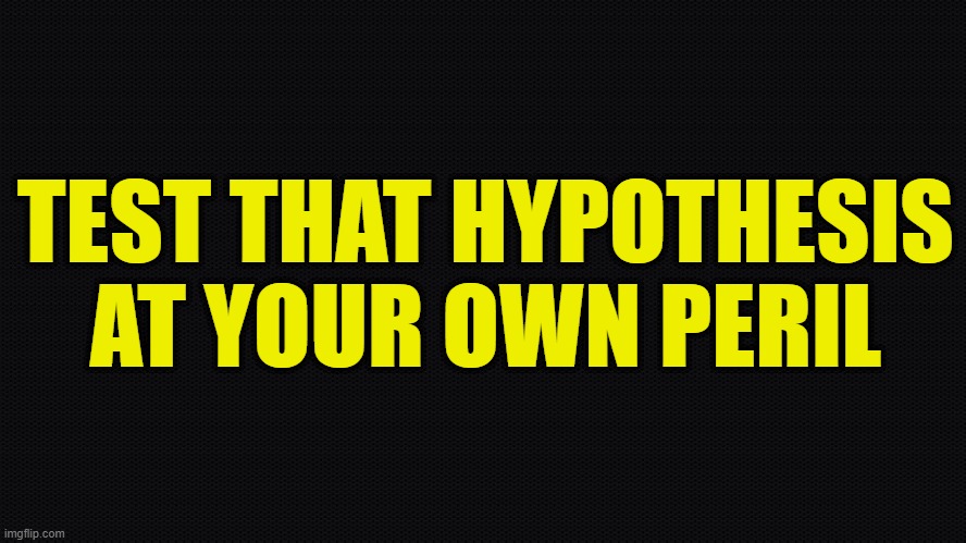 Current US Foreign Policy FAFO | TEST THAT HYPOTHESIS AT YOUR OWN PERIL | image tagged in america first,maga,fafo,us military,venezuela,iran | made w/ Imgflip meme maker