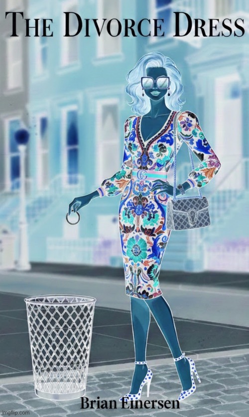 For Your Konsideration | image tagged in fashion,gucci,fashion kartoon,divorce dress,ai art,brian einersen | made w/ Imgflip meme maker