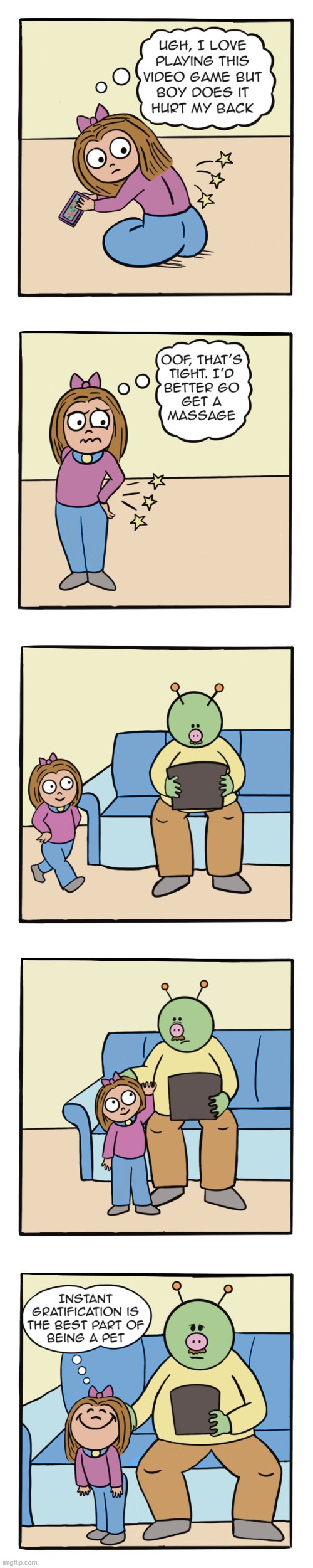 image tagged in human,sally,video game,back pain,alien,petting | made w/ Imgflip meme maker