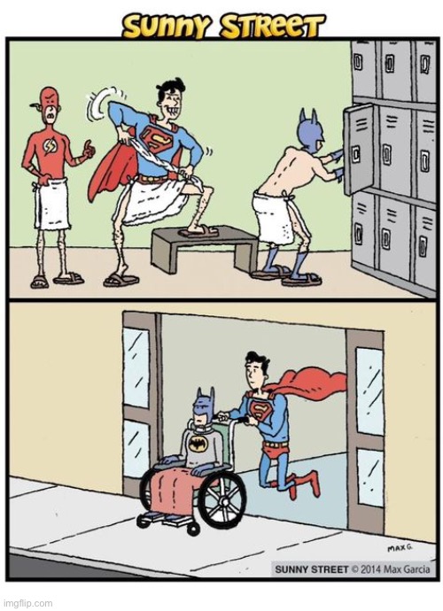 Locker room horseplay gone awry… | image tagged in comics,sunny street,superman,batman,locker room,injury | made w/ Imgflip meme maker