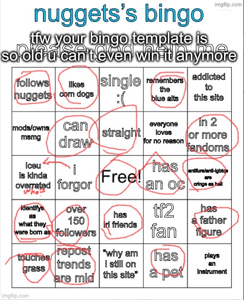 it just doesn’t apply to me anymroe | tfw your bingo template is so old u can’t even win it anymore | image tagged in nuggets s bingo | made w/ Imgflip meme maker
